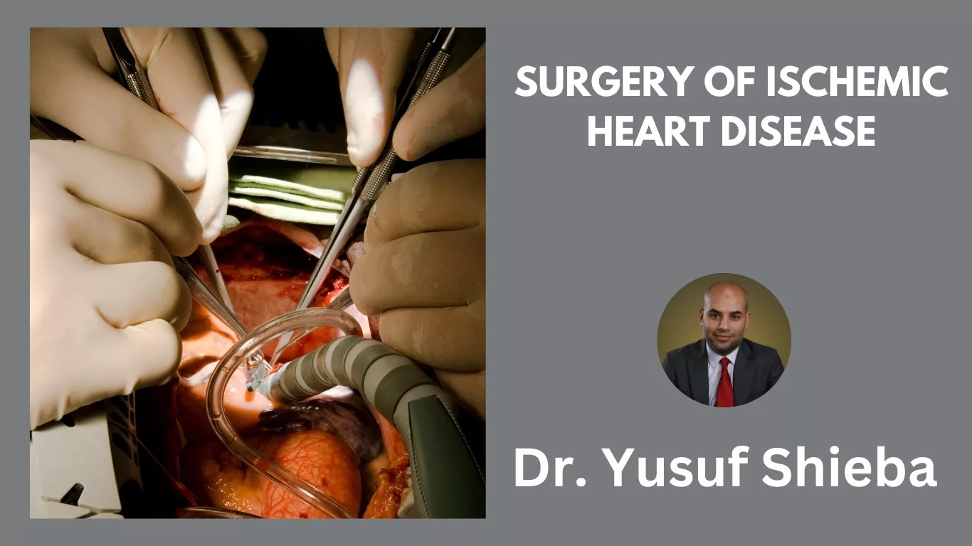 Surgery of Ischemic Heart Disease